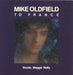 Mike Oldfield To France - EX UK 12" vinyl single (12 inch record / Maxi-single) VS686-12