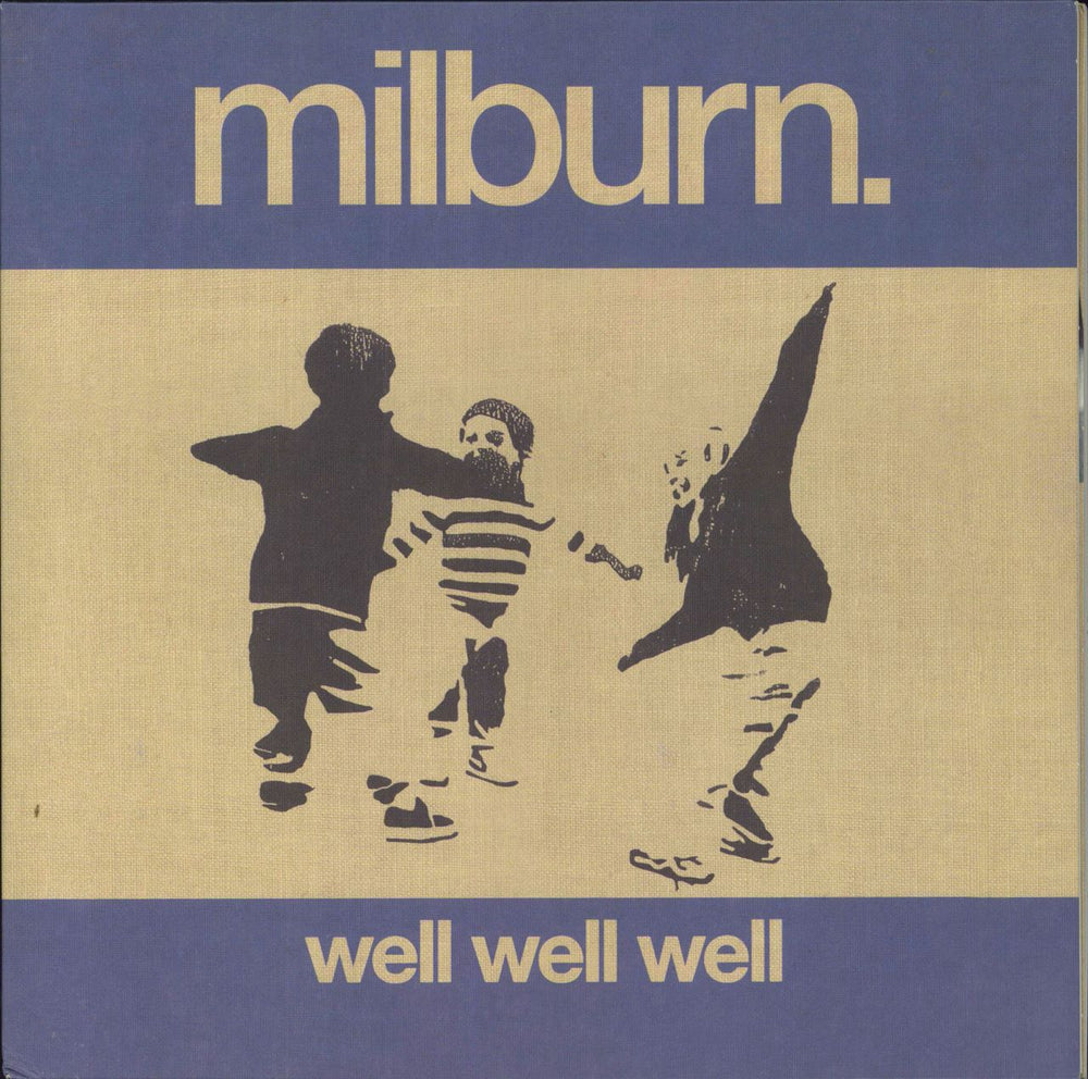 Milburn Well Well Well: 15th Anniversary UK 2-LP vinyl record set (Double LP Album) CTTWWW15