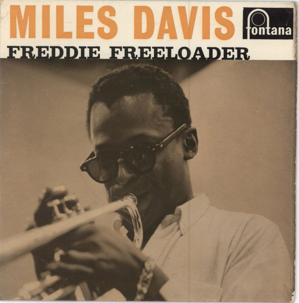 Miles Davis Freddie Freeloader UK 7" vinyl single (7 inch record / 45) TFE17338