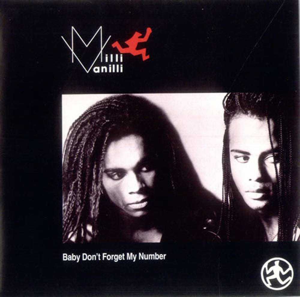 Milli Vanilli Baby Don't Forget My Number UK 7" vinyl single (7 inch record / 45) COOL178