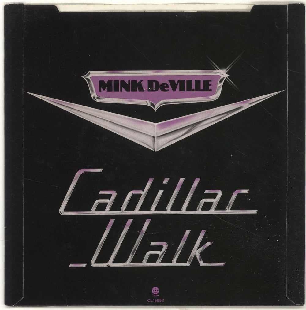 Mink DeVille Cadillac Walk UK 7" vinyl single (7 inch record / 45) MVL07CA694412