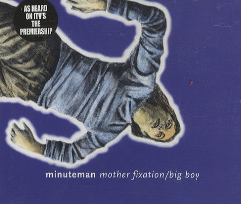 Minuteman Big Boy / Mother Fixation UK 2-CD single set (Double CD single) M/M2SBI428057