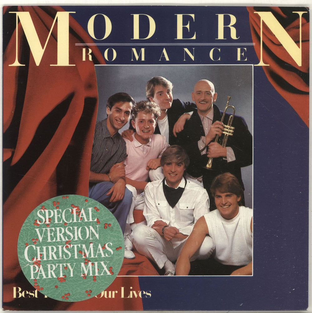 Modern Romance Best Years Of Our Lives - Special Xmas Party Mix UK 7" vinyl single (7 inch record / 45) ROM1