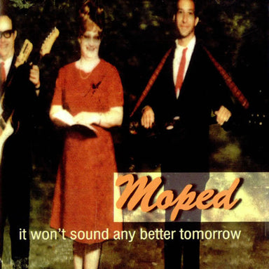 Moped It Won't Sound Any Better Tomorrow US CD album (CDLP) SHINE-US8