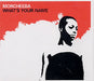 Morcheeba What's Your Name UK Promo CD single (CD5 / 5") CD-R ACETATE