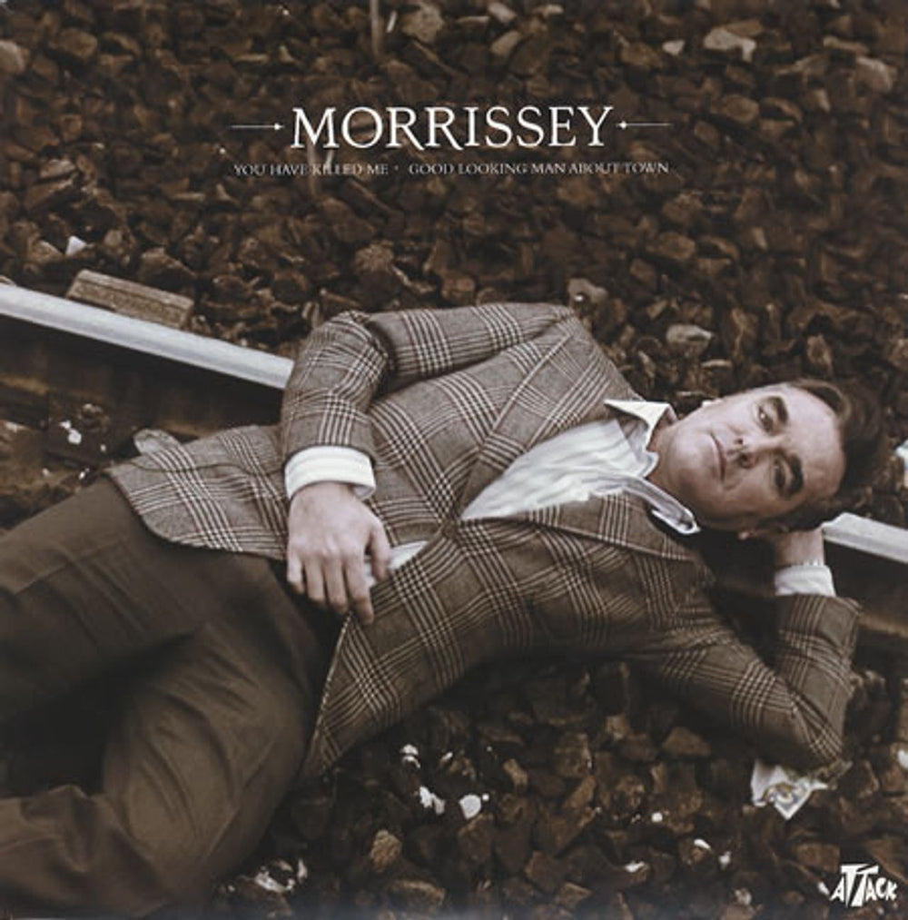 Morrissey You Have Killed Me UK 7" vinyl single (7 inch record / 45) ATKSE017