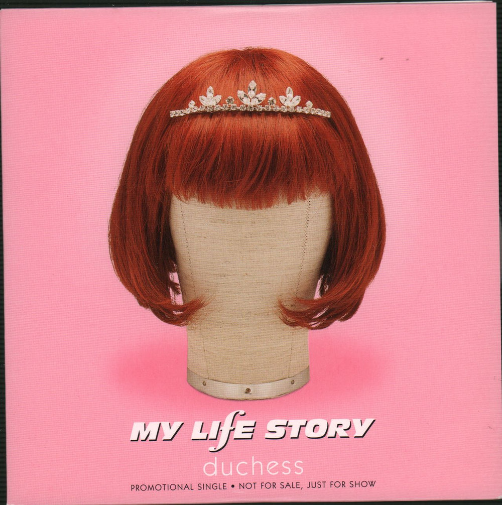 My Life Story Duchess UK Promo CD single (CD5 / 5") CDRDJ6474