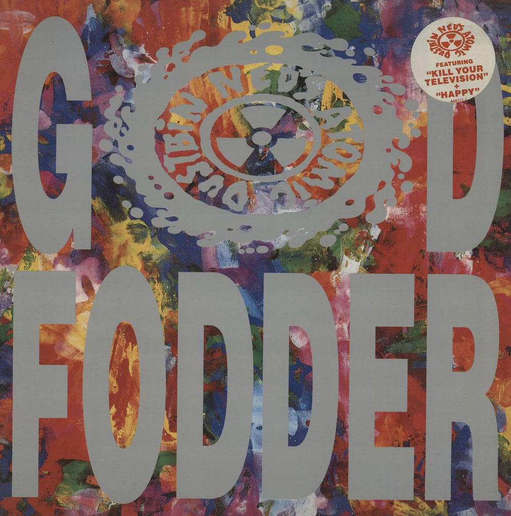 Ned's Atomic Dustbin God Fodder - Stickered Sleeve UK vinyl LP album (LP record) 468112-1