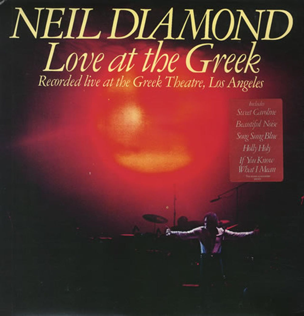 Neil Diamond Love At The Greek - Hype Sticker UK 2-LP vinyl record set (Double LP Album) 95001