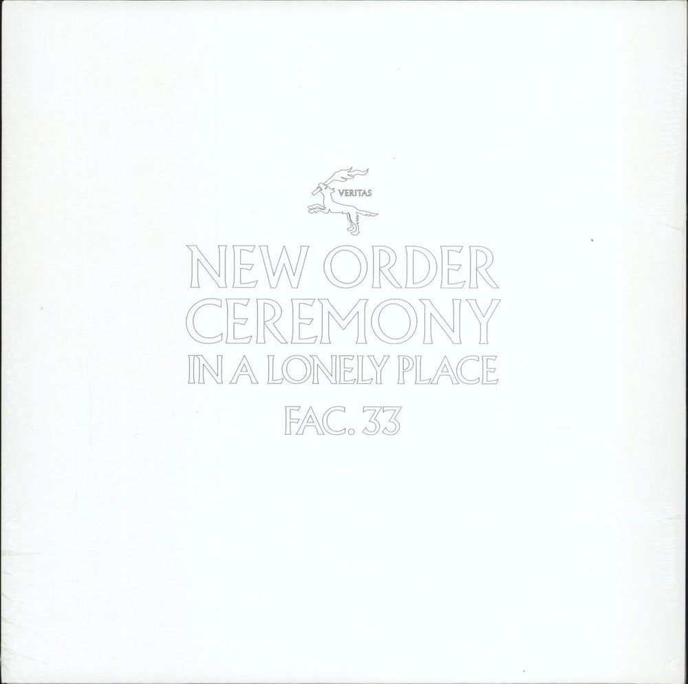 New Order Ceremony / In A Lonely Place - Sealed UK 12" vinyl single (12 inch record / Maxi-single) FAC.33