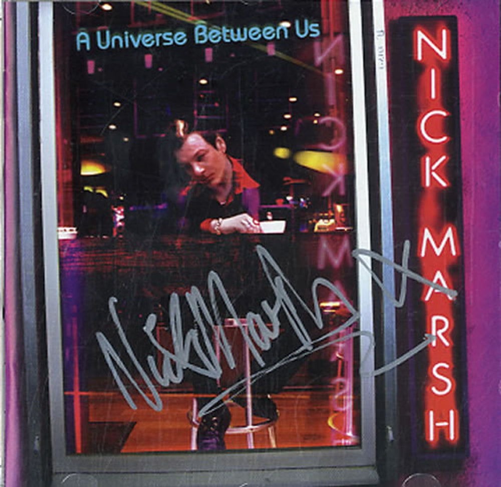Nick Marsh A Universe Between Us - Autographed UK CD album (CDLP) NM001