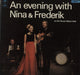Nina & Frederik An Evening With Nina & Frederik UK vinyl LP album (LP record) SX6077