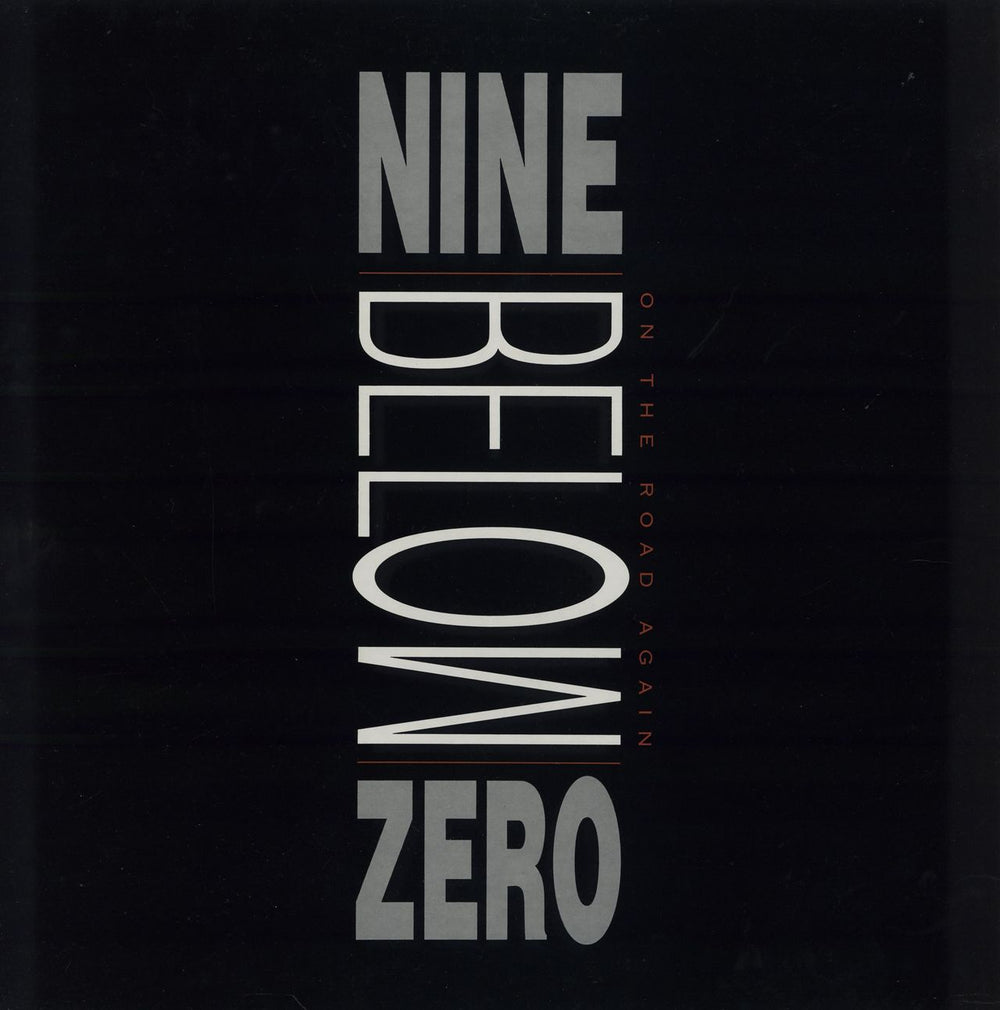 Nine Below Zero On The Road Again UK vinyl LP album (LP record) WOL1014