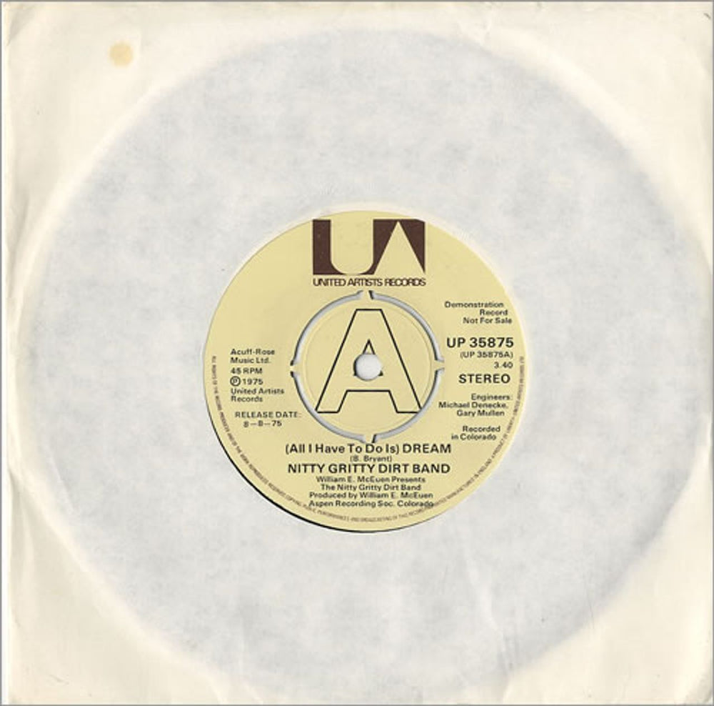 Nitty Gritty Dirt Band (All I Have To Do Is) Dream - A Label UK Promo 7" vinyl single (7 inch record / 45) UP35875