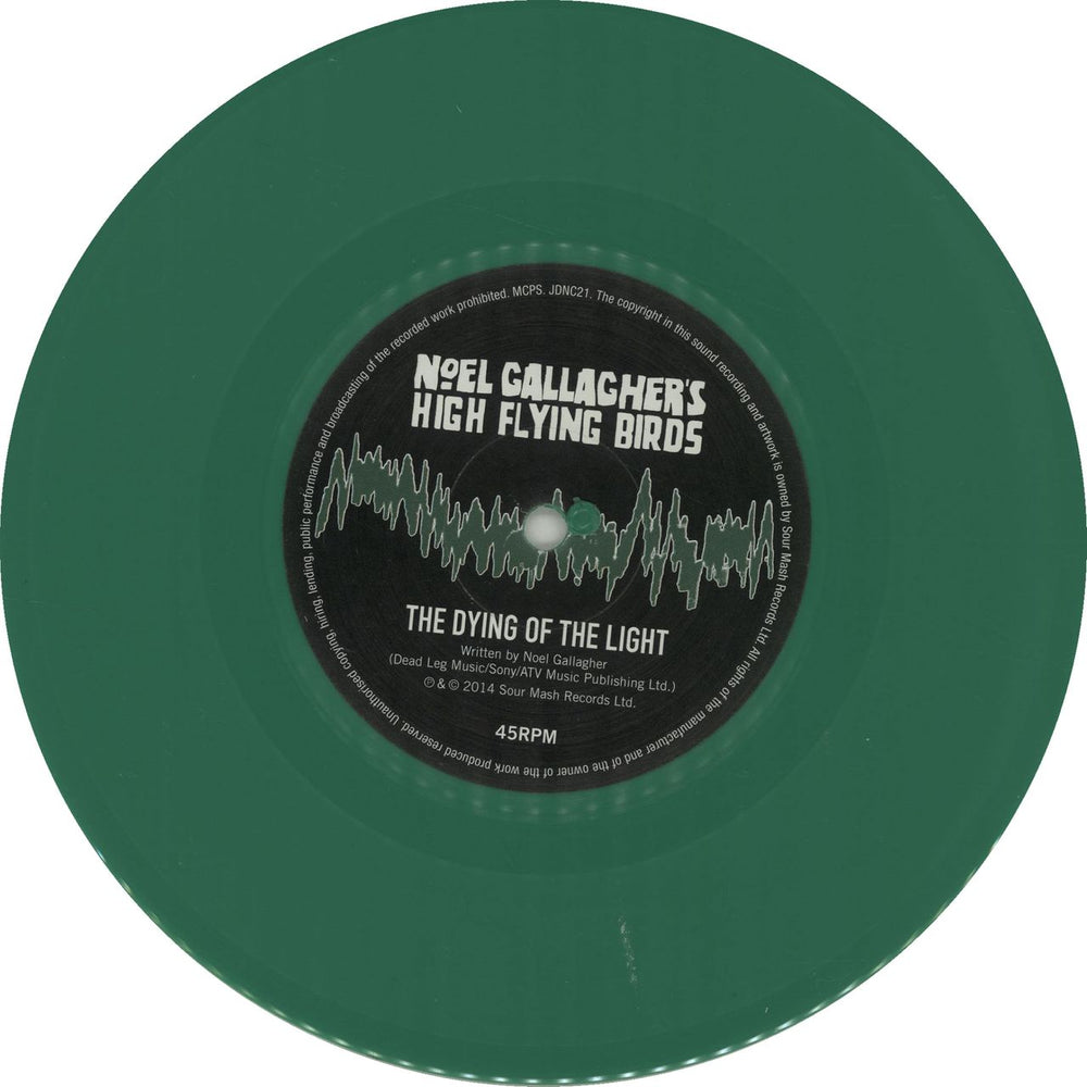 Noel Gallagher The Dying Of The Light - Green Vinyl UK 7" vinyl single (7 inch record / 45) NGL07TH651162