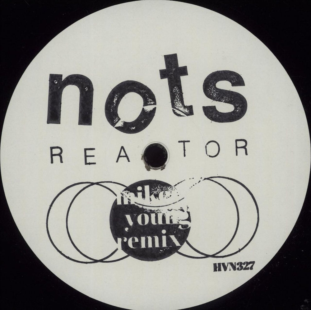 Nots Reactor (Mikey Young Remix) UK 12" vinyl single (12 inch record / Maxi-single) HVN327