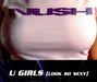 Nush U Girls (Look So Sexy) UK CD single (CD5 / 5") BLNCD13/854