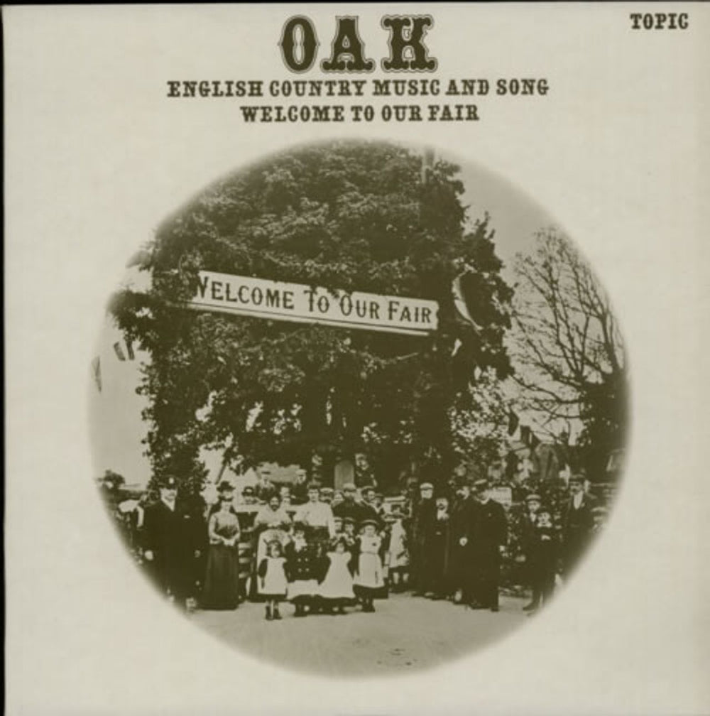 Oak Welcome To Our Fair UK vinyl LP album (LP record) 12TS212