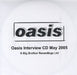 Oasis Don't Believe The Truth Interview UK Promo CD-R acetate CD-R ACETATE