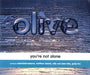 Olive You're Not Alone Australian CD single (CD5 / 5") 74321488662