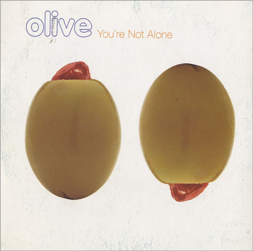 Olive You're Not Alone UK CD single (CD5 / 5") 74321406272