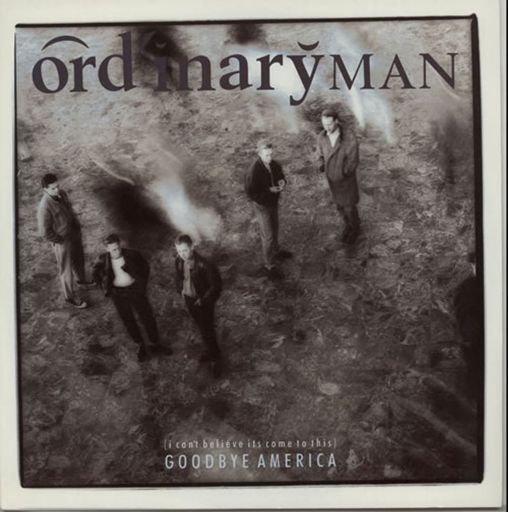 Ordinary Man (I Can't Believe It's Come To This) Goodbye America UK 12" vinyl single (12 inch record / Maxi-single) 12EM12