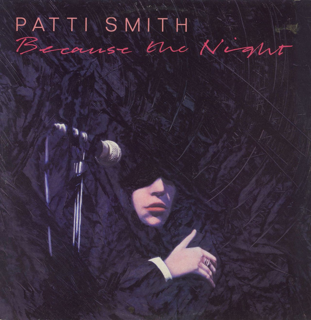 Patti Smith Because The Night UK 12" vinyl single (12 inch record / Maxi-single) ARIST12513