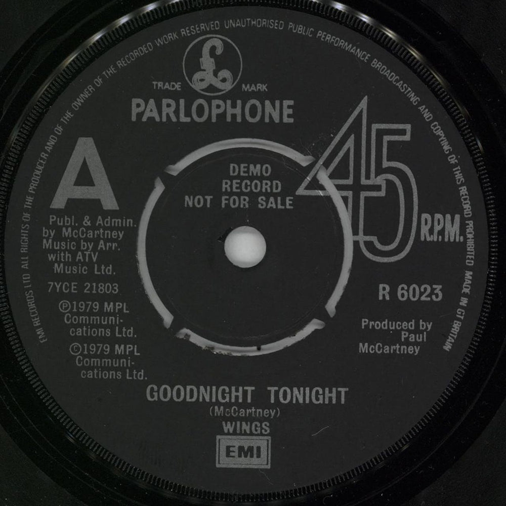 Paul McCartney and Wings Goodnight Tonight - A Label UK Promo 7" vinyl single (7 inch record / 45) R6023