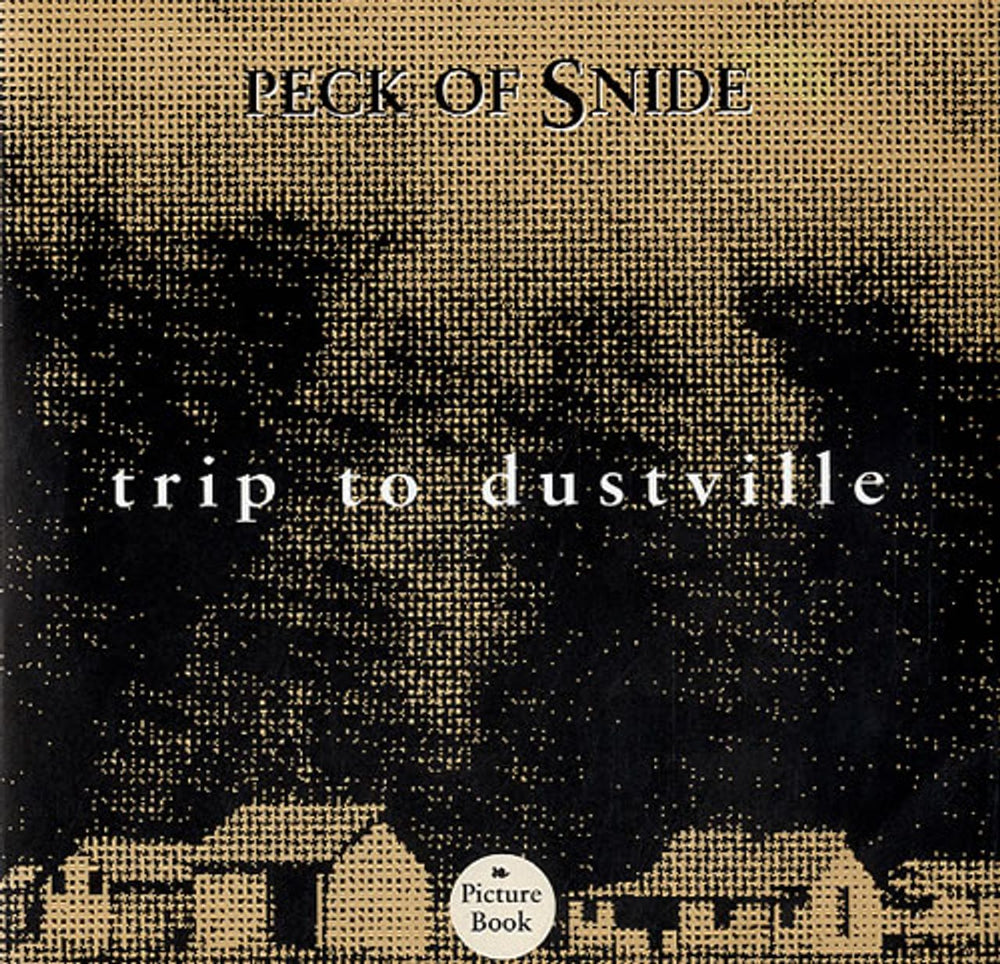 Peck Of Snide Trip Of Dustville US 7" vinyl single (7 inch record / 45) 006