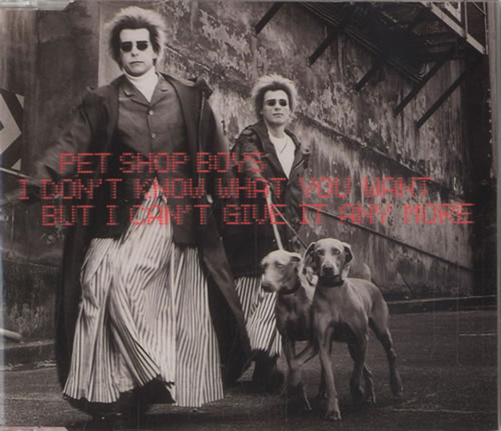 Pet Shop Boys I Don't Know What You Want... CD 1 & 2 UK 2-CD single set (Double CD single) CDR/S6523