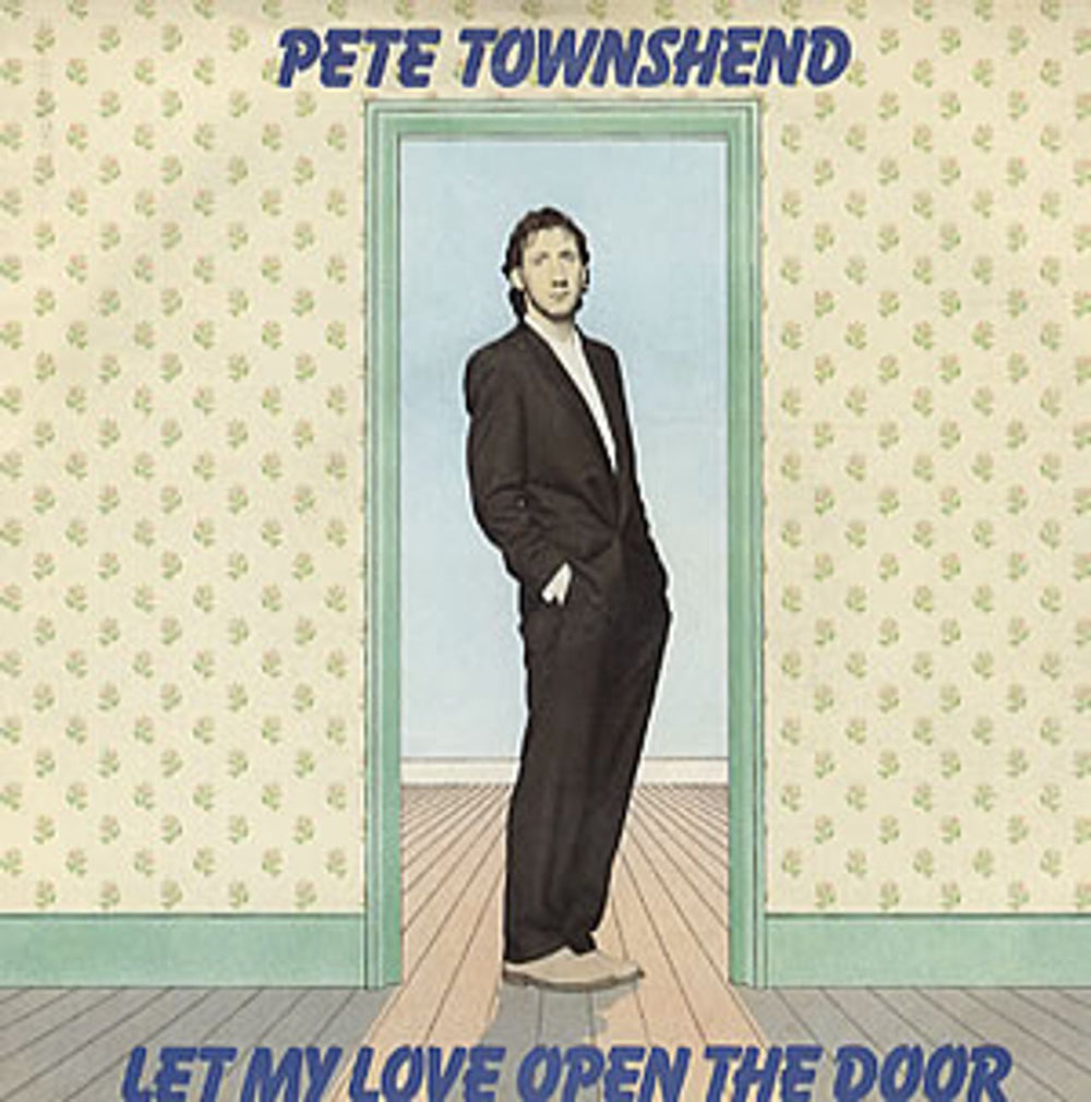 Pete Townshend Let My Love Open The Door + p/s UK 7" vinyl single (7 inch record / 45) K11486