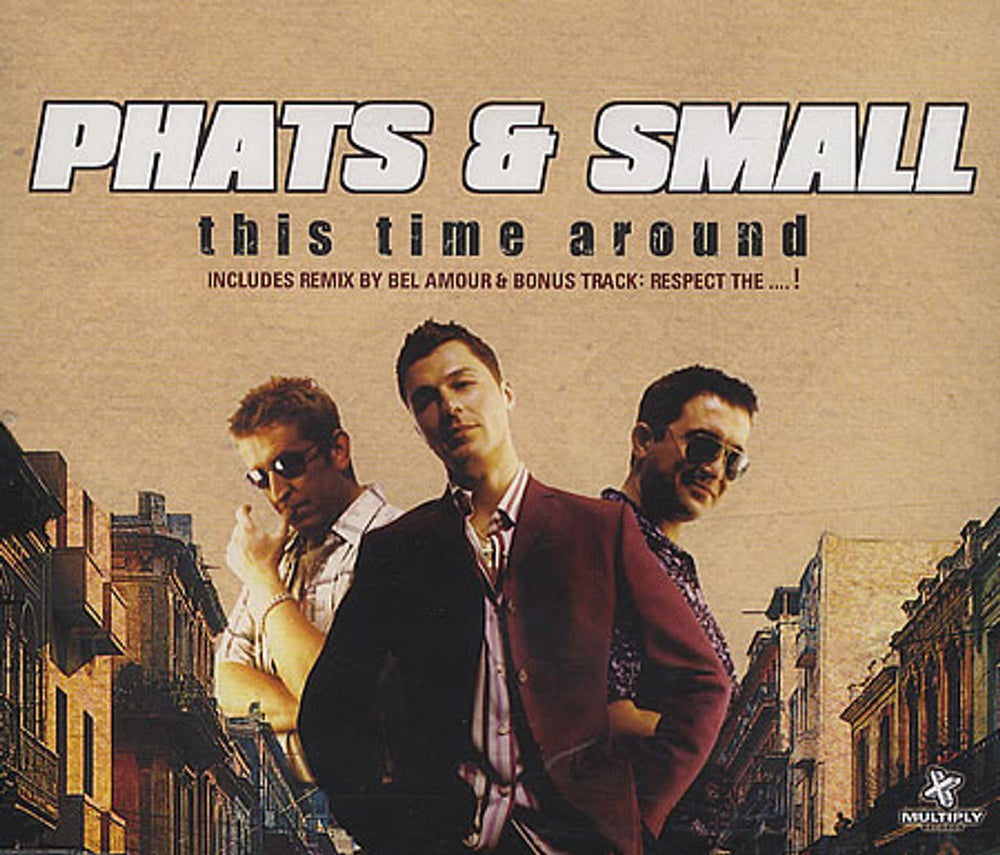 Phats & Small This Time Around UK CD single (CD5 / 5") CDMULTY75