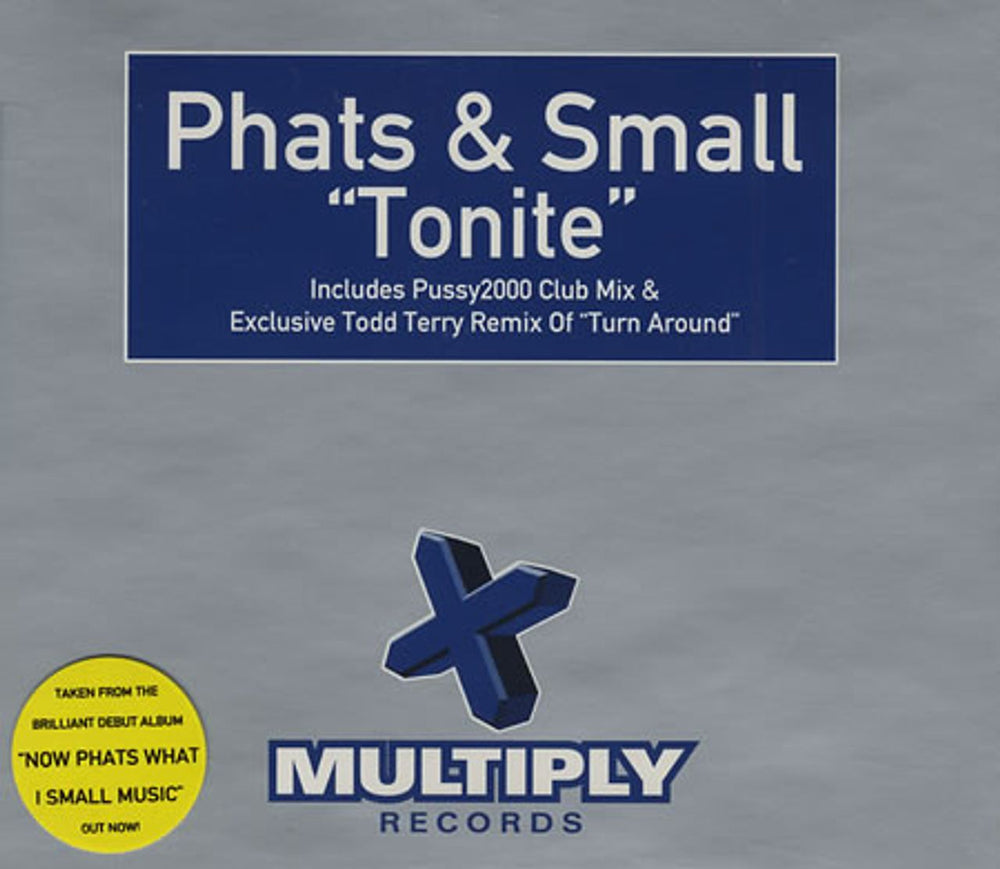 Phats & Small Tonite UK CD single (CD5 / 5") CDMULTY57