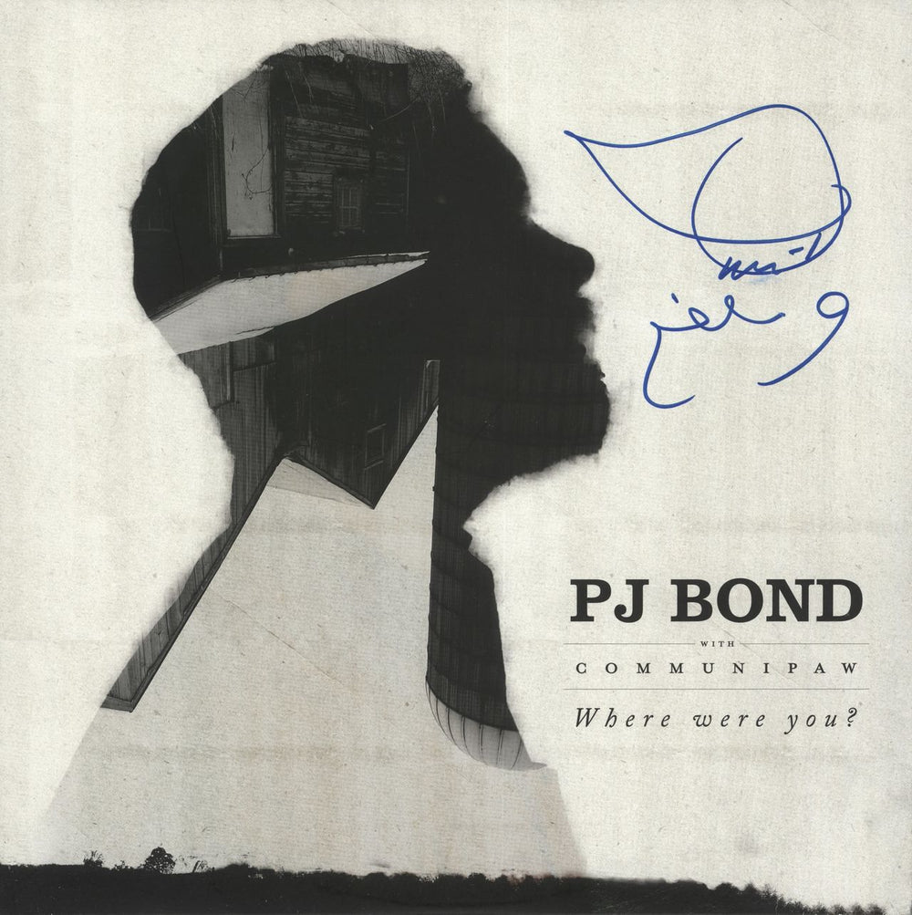 PJ Bond Where Were You? - Autographed US vinyl LP album (LP record) BN-059