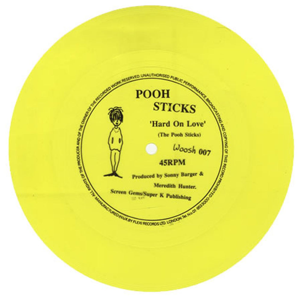 Pooh Sticks Hard On Love - Yellow Flexi UK Promo 7" vinyl single (7 inch record / 45) POO07HA246612