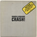 Propellerheads Crash! UK 7" vinyl single (7 inch record / 45) WALLS045