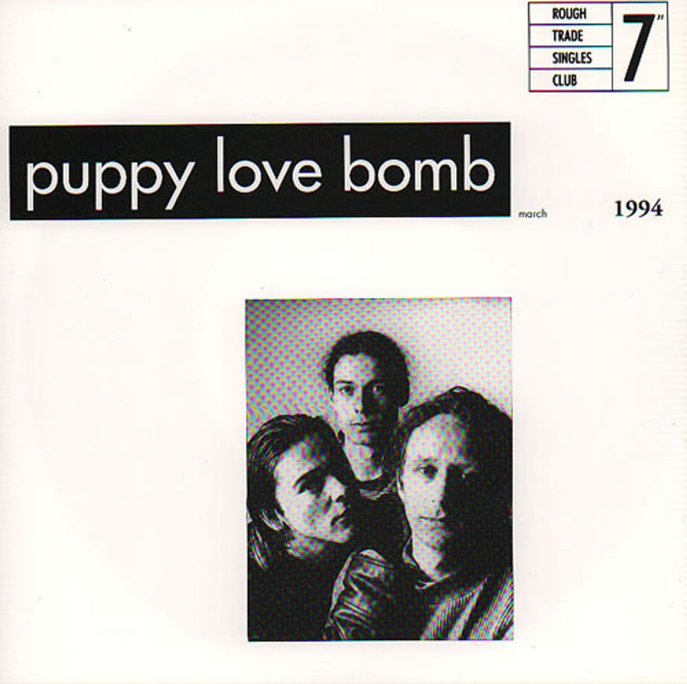 Puppy Love Bomb Too Busy Thinking UK 7" vinyl single (7 inch record / 45) 45REV28