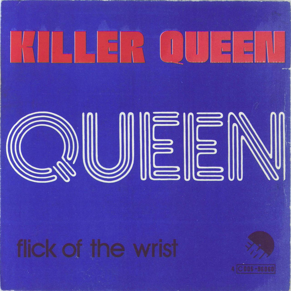 Queen Killer Queen Belgian 7" vinyl single (7 inch record / 45) 4C006-96060