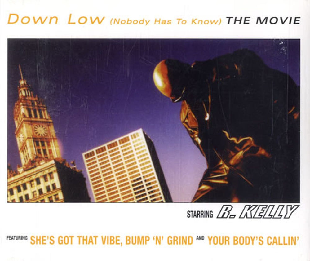 R Kelly Down Low [Nobody Has To Know] UK CD single (CD5 / 5") JIVERCD392