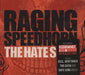 Raging Speedhorn The Hate Song UK CD single (CD5 / 5") RSH001CD
