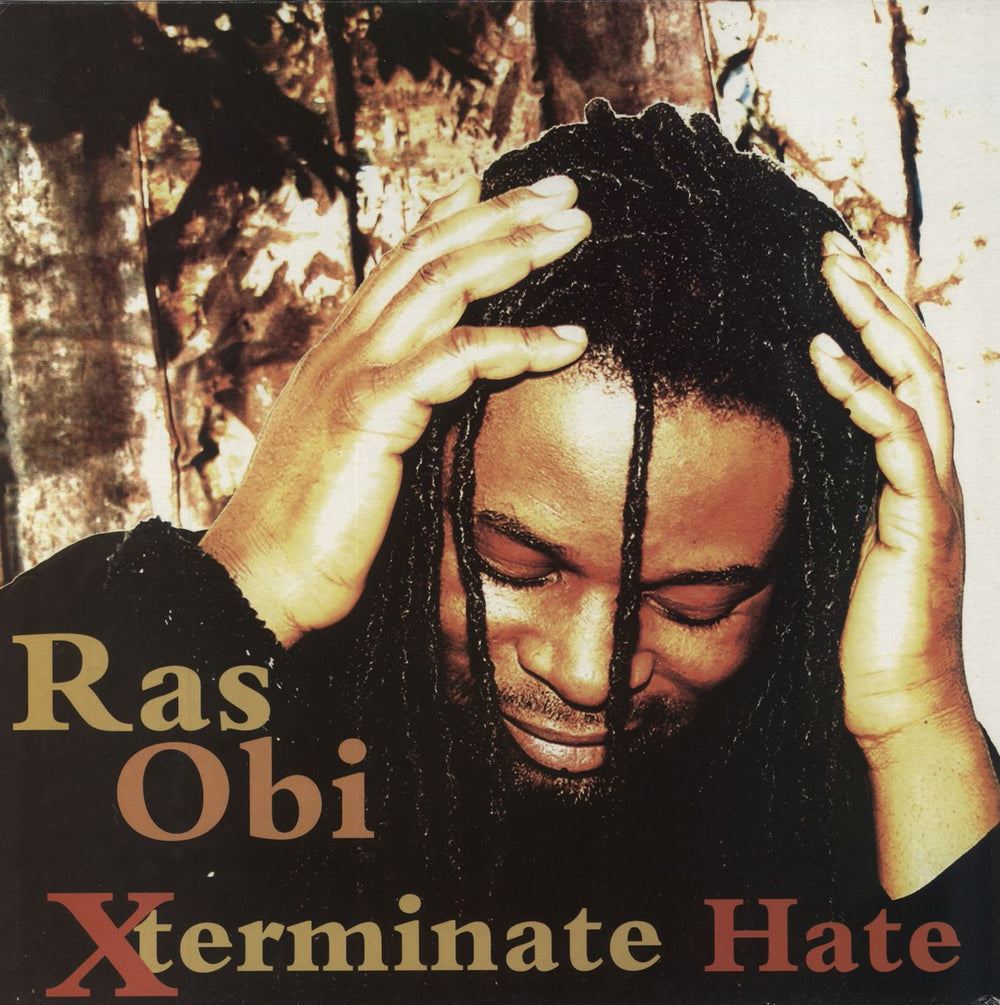 Ras Obi Xterminate Hate UK vinyl LP album (LP record) RILP003