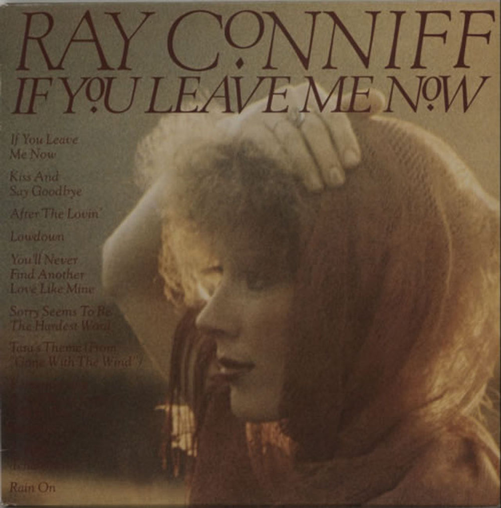 Ray Conniff If You Leave Me Now UK vinyl LP album (LP record) CBS81910