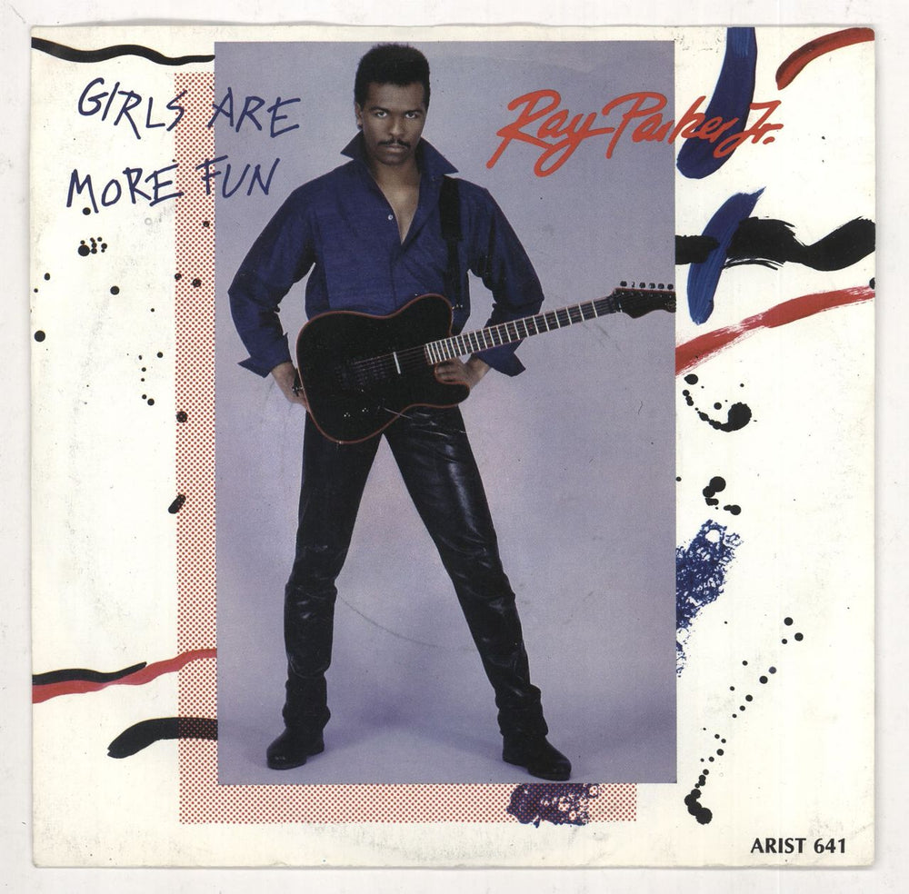 Ray Parker Jr Girls Are More Fun UK 7" vinyl single (7 inch record / 45) ARIST641