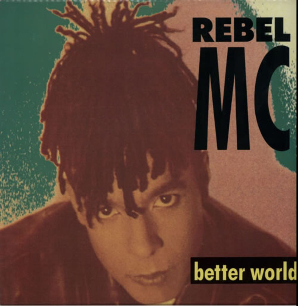 Rebel MC Better World UK 12" vinyl single (12 inch record / Maxi-single) WANTX25