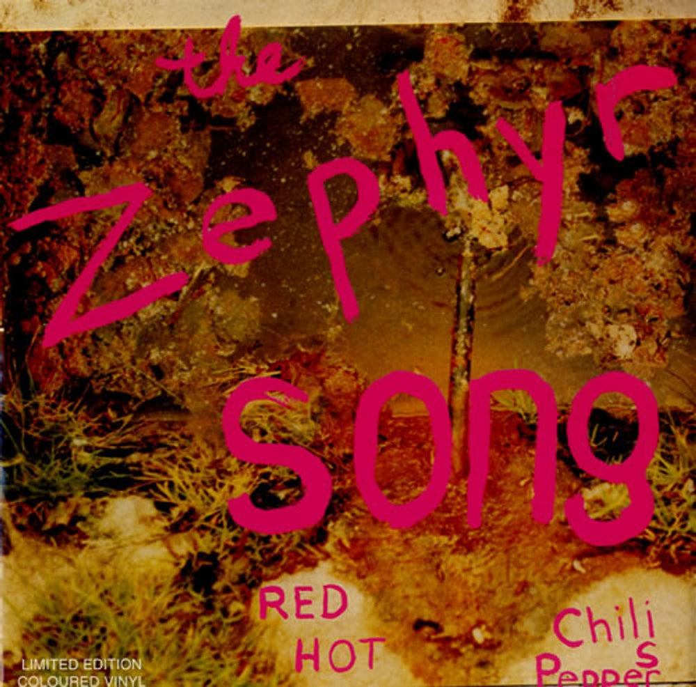 Red Hot Chili Peppers The Zephyr Song US 7" vinyl single (7 inch record / 45) W592