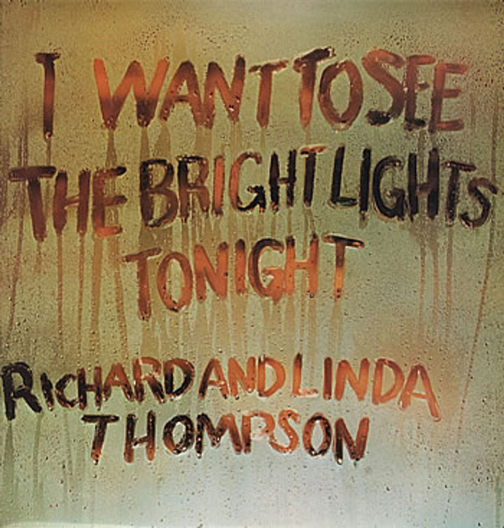 Richard & Linda Thompson I Want To See - 3rd UK vinyl LP album (LP record) ILPS9266