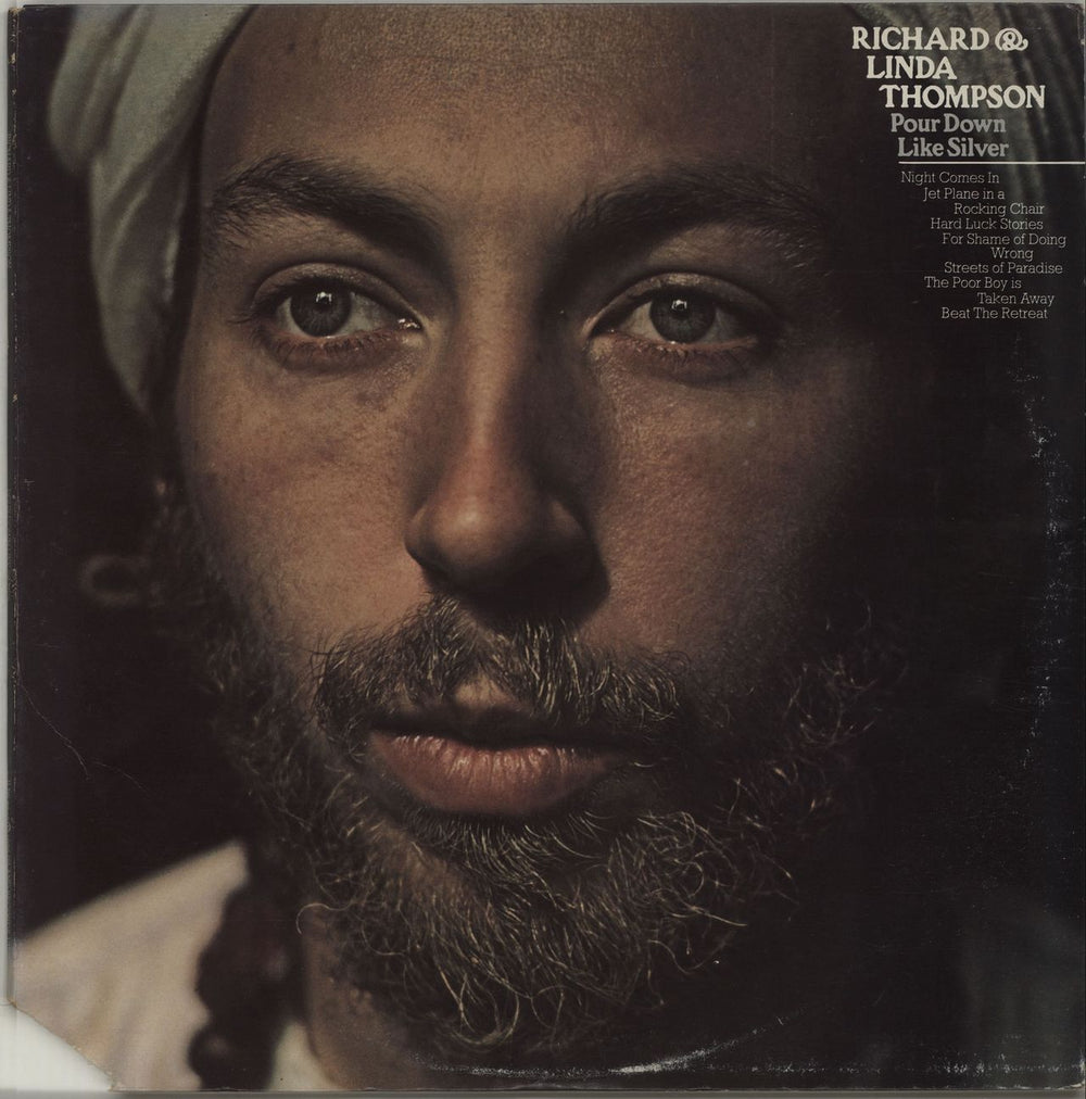 Richard & Linda Thompson Pour Down Like Silver US vinyl LP album (LP record) ILPS9348