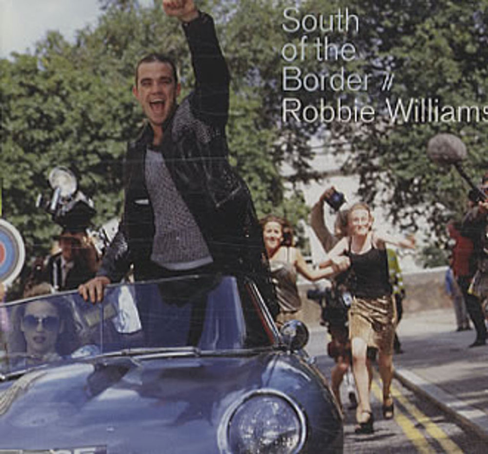 Robbie Williams South Of The Border Dutch CD single (CD5 / 5") 8847252