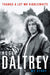 Roger Daltrey Thanks A Lot Mr Kibblewhite: My Story UK book 978-1-78870-028-3