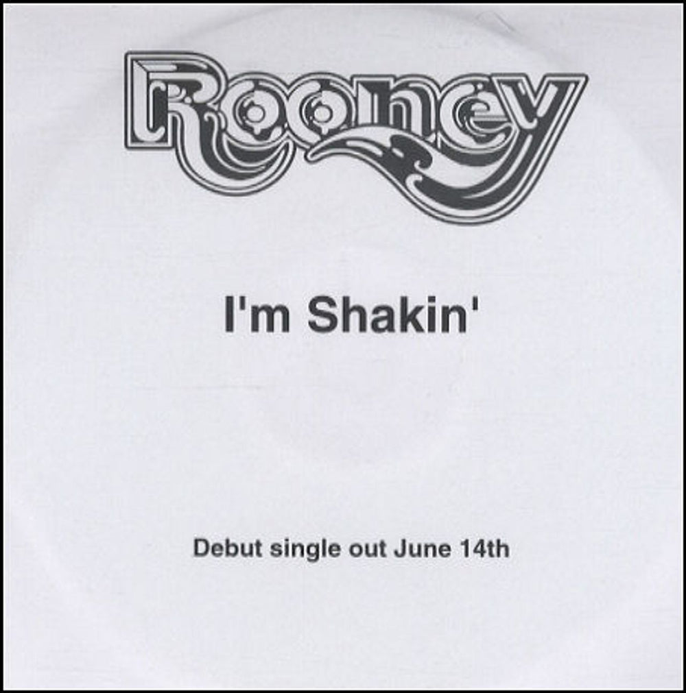 Rooney I'm Shakin' UK Promo CD-R acetate CD-R ACETATE